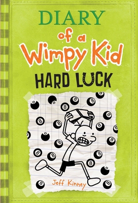 Diary of a Wimpy Kid # 8: Hard Luck 1419711326 Book Cover