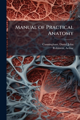 Manual of Practical Anatomy: 1 1172751021 Book Cover