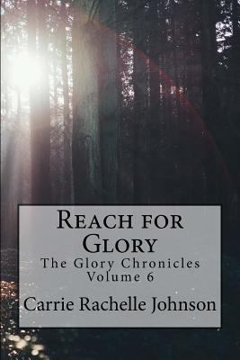 Reach for Glory 1542916291 Book Cover