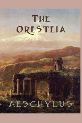 The Oresteia 162755002X Book Cover