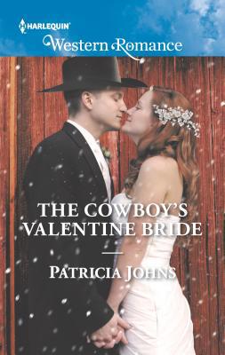 The Cowboy's Valentine Bride 0373757476 Book Cover