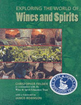 Exploring Wines and Spirits 0951793667 Book Cover