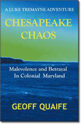 Chesapeake Chaos: A Luke Tremayne Adventure - M... 1426906730 Book Cover