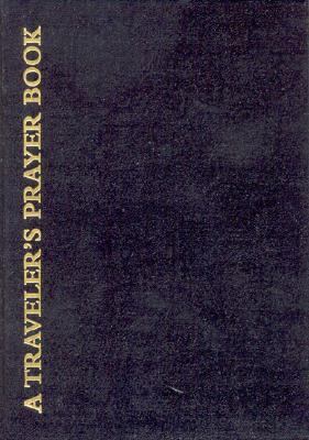 A Traveler's Prayer Book 0898693195 Book Cover