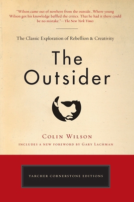 The Outsider: The Classic Exploration of Rebell... 0399173102 Book Cover