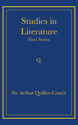 Studies in Literature: First Series 0521736757 Book Cover