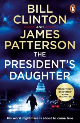 The President's Daughter: the #1 Sunday Times b... 1529157226 Book Cover