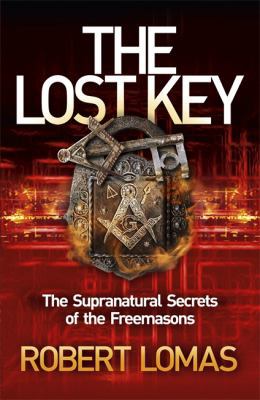 The Lost Key: The Supranatural Secrets of the F... 1444710605 Book Cover