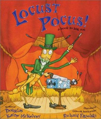 Locust Pocus!: A Book to Bug You 0399234527 Book Cover