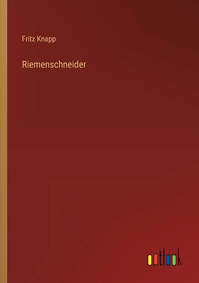 Riemenschneider [German] 3368255460 Book Cover