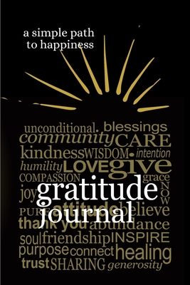 Gratitude journal - A Simple Path to Happiness 195625918X Book Cover