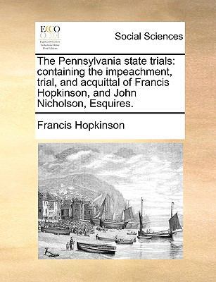 The Pennsylvania state trials: containing the i... 1171018274 Book Cover