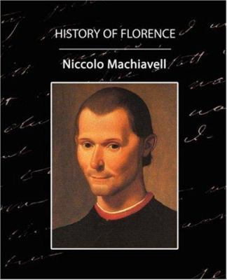 History of Florence 1594629749 Book Cover