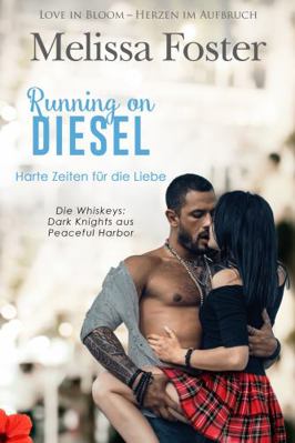 Running on Diesel – Harte Zeiten für die Liebe ... [German] 1948004054 Book Cover