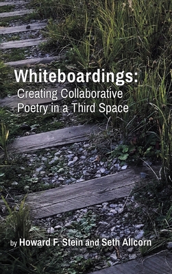 Whiteboardings: Creating Collaborative Poetry i... B0BYTQ5NLB Book Cover