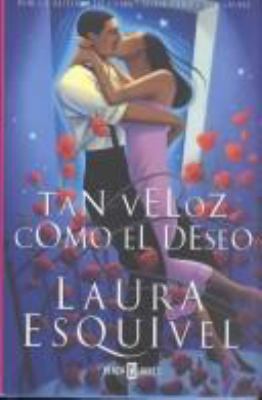 Tan Veloz Como El Deseo [Spanish] 8401328810 Book Cover