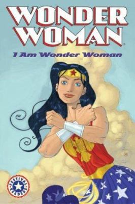 I Am Wonder Woman 0060565179 Book Cover