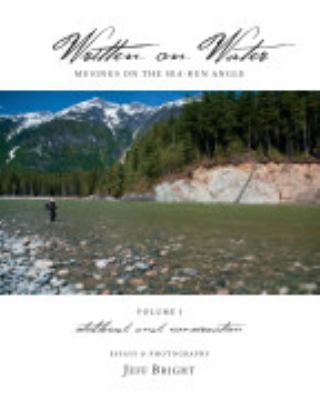 Paperback Written on Water: Musings on the Sea-Run Angle Book