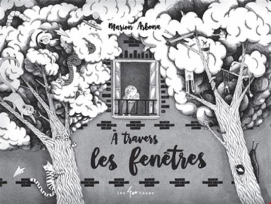 A travers les fenetres [French] 2898150533 Book Cover