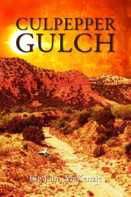 Culpepper Gulch (Milo Thorne Series) 173307435X Book Cover