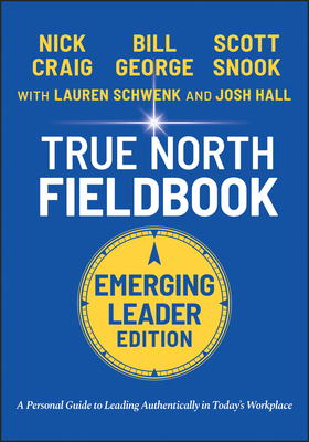True North Fieldbook, Emerging Leader Edition: ... 1119886260 Book Cover
