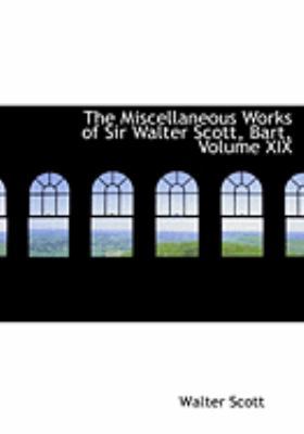 The Miscellaneous Works of Sir Walter Scott, Ba... [Large Print] 0554998130 Book Cover