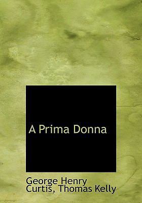 A Prima Donna 1140610619 Book Cover