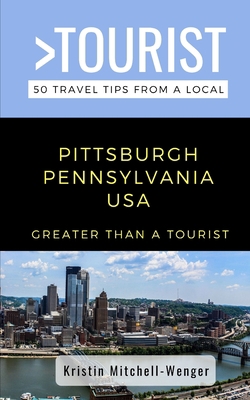 Greater Than a Tourist-Pittsburgh Pennsylvania ...            Book Cover