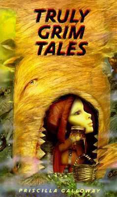 Truly Grim Tales 0385322003 Book Cover