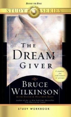 The Dream Giver Study Workbook: Study Series 1932131264 Book Cover