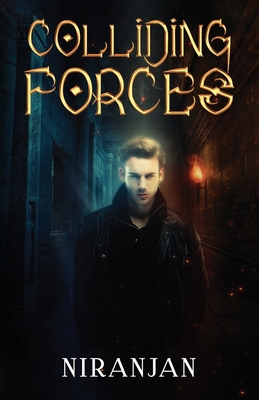 Colliding Forces B0BW3859ST Book Cover