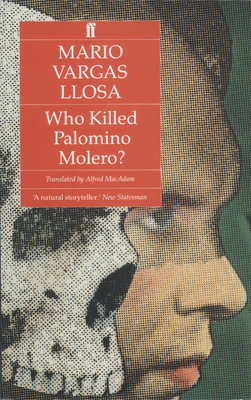 Who Killed Palomino Molero? 0571152163 Book Cover