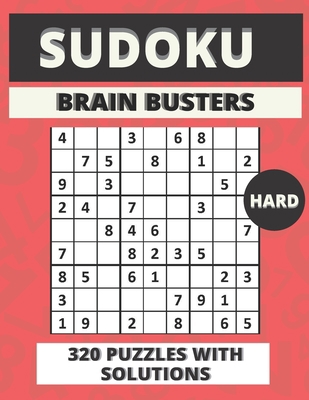 Sudoku Brain Busters: Hard Sudoku Puzzles B08W6QD4T7 Book Cover