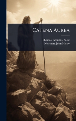 Catena Aurea 1024470695 Book Cover