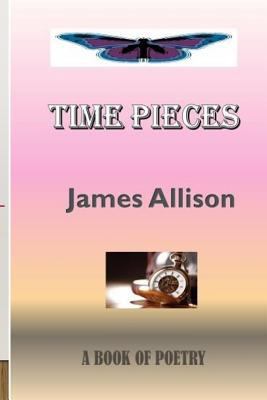 Time Pieces 1981744770 Book Cover