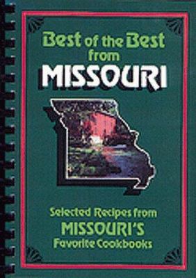 Best of the Best from Missouri Cookbook: Select... B00741BWMS Book Cover