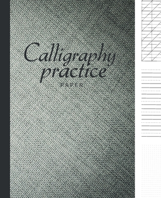 Calligraphy paper practice: Calligraphy Workboo... 1702243052 Book Cover