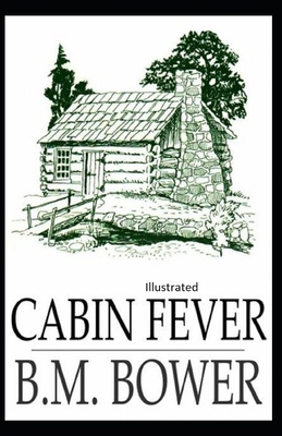 Cabin Fever Illustrated
