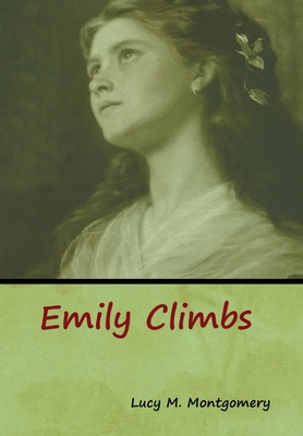 Emily Climbs 1618957228 Book Cover
