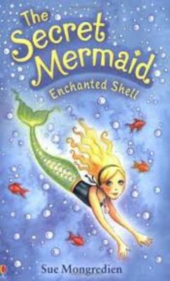 Secret Mermaid 1 Enchanted Shell 0746096151 Book Cover