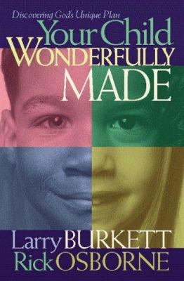 Your Child Wonderfully Made: Discovering God's ... 0802428517 Book Cover