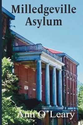 Milledgeville Asylum B0CCCVZ7WG Book Cover