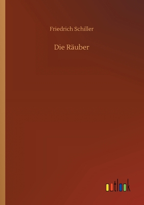 Die Räuber [German] 3752430281 Book Cover