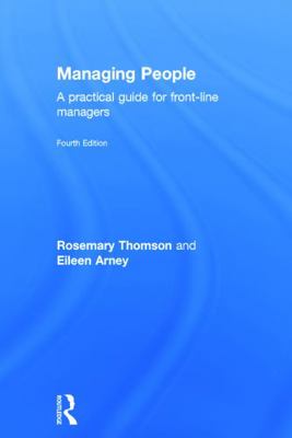 Managing People: A Practical Guide for Front-li... 0415713536 Book Cover