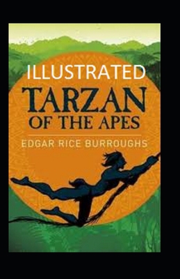 Tarzan of the Apes Illustrated