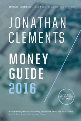 Jonathan Clements Money Guide 2016 1515272265 Book Cover