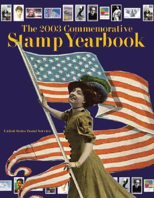 The 2003 Commemorative Stamp Yearbook 0060198990 Book Cover