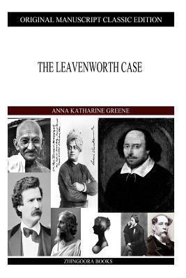The Leavenworth Case 1490422633 Book Cover