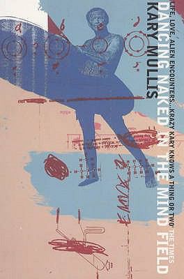 Dancing Naked in the Mind Field 0747545537 Book Cover