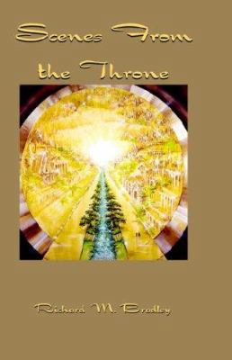 Scenes from the Throne 1933304553 Book Cover